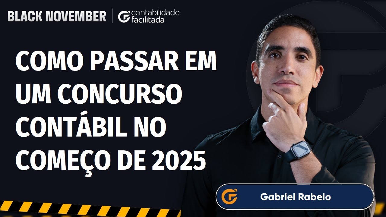 COMO PASSAR EM UM CONCURSO CONTÁBIL NO COMEÇO DE 2025