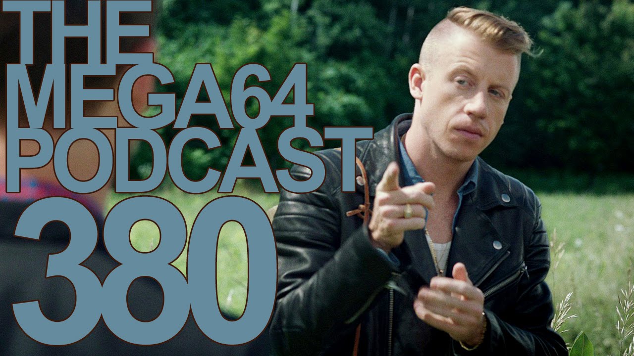 MEGA64 PODCAST: EPISODE 380