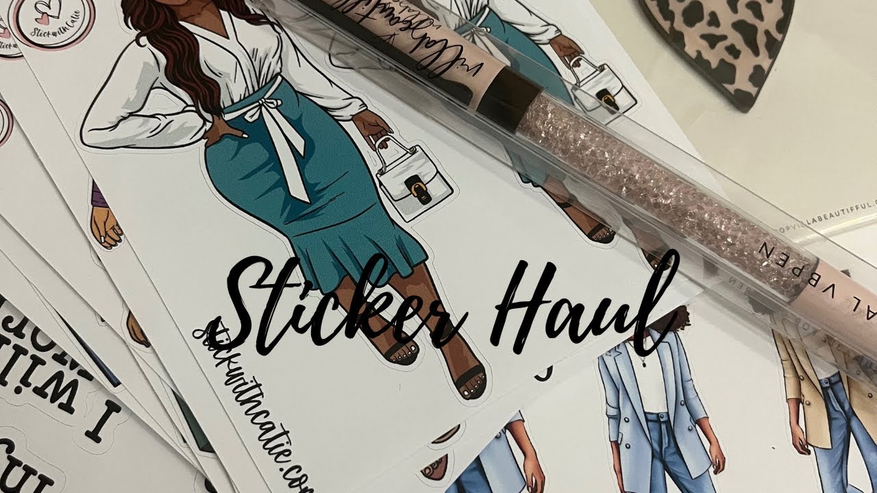 Sticker Haul | StickWithCatie | Planning City | Taylor Made Creative Co and more