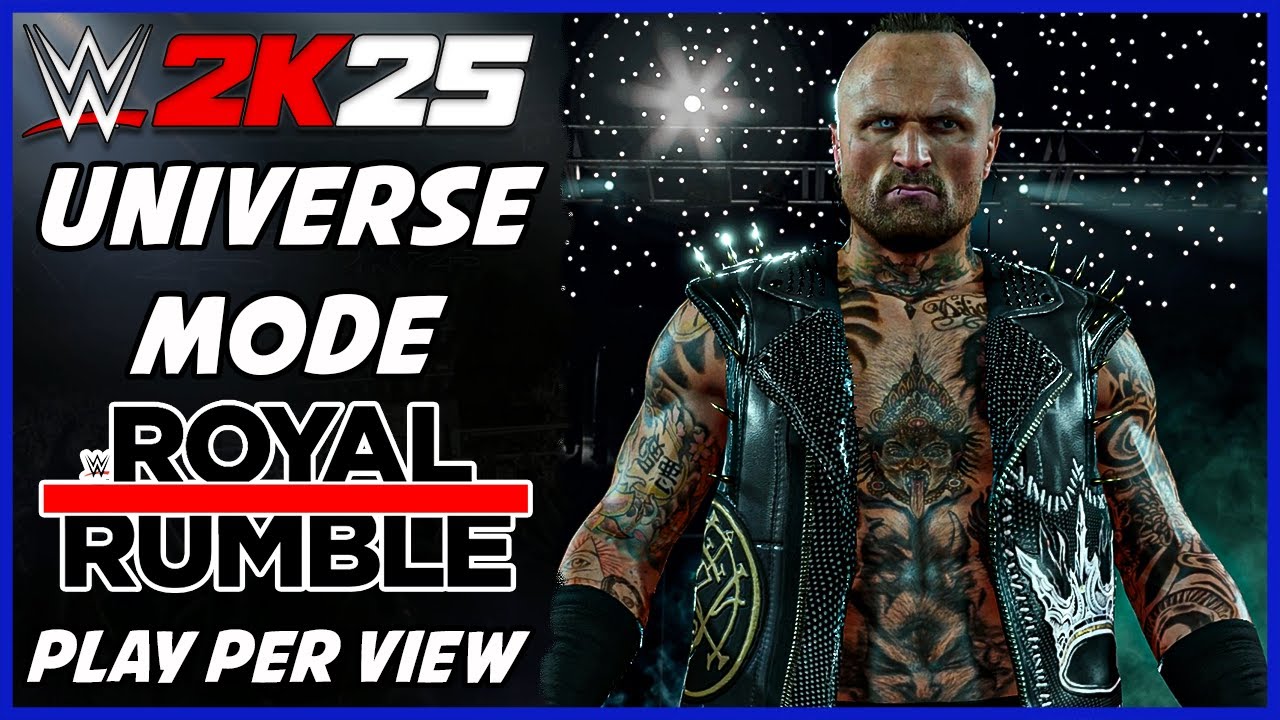 WWE 2K25 - Universe Mode - Royal Rumble PPV