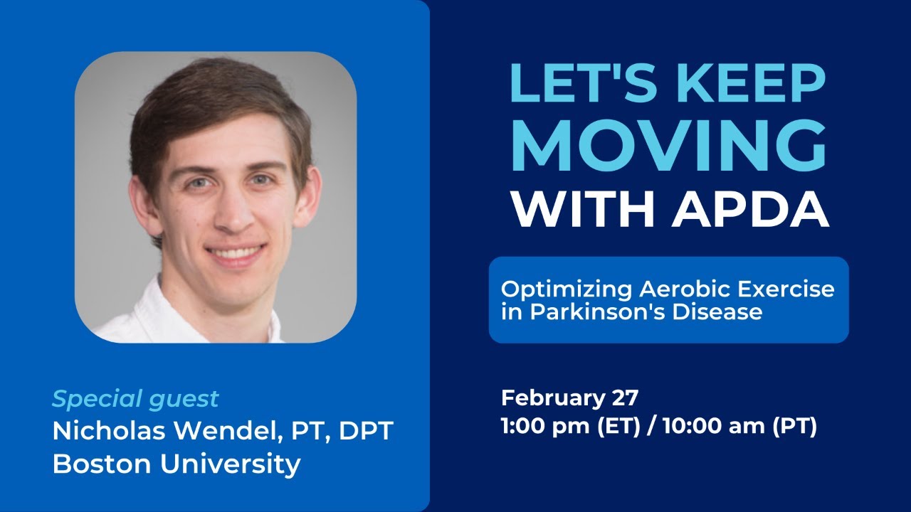 Let's Keep Moving: Optimizing Aerobic Exercise in Parkinson's Disease
