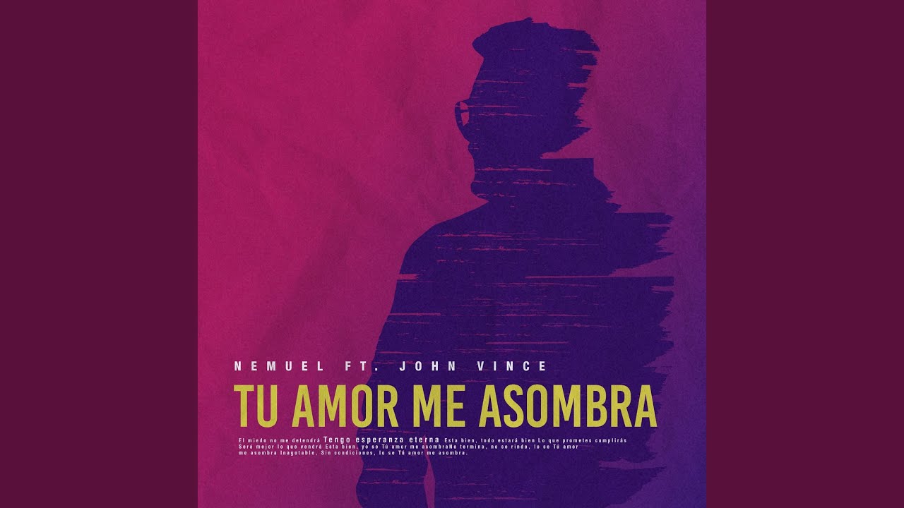 Tu Amor Me Asombra