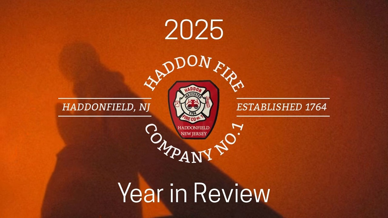 Haddon Fire Co. 2025 Year in Review