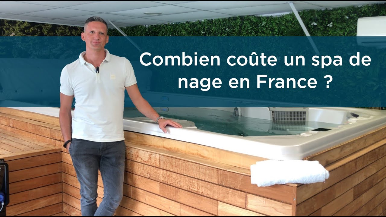 Combien coûte un spa de nage en France ?