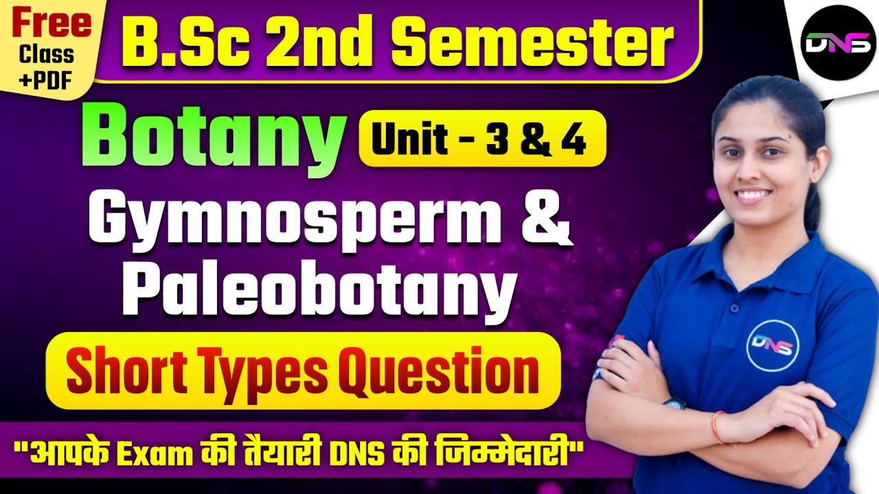 2nd Semester Botany Important Questions for Exam by Shraddha Ma'am