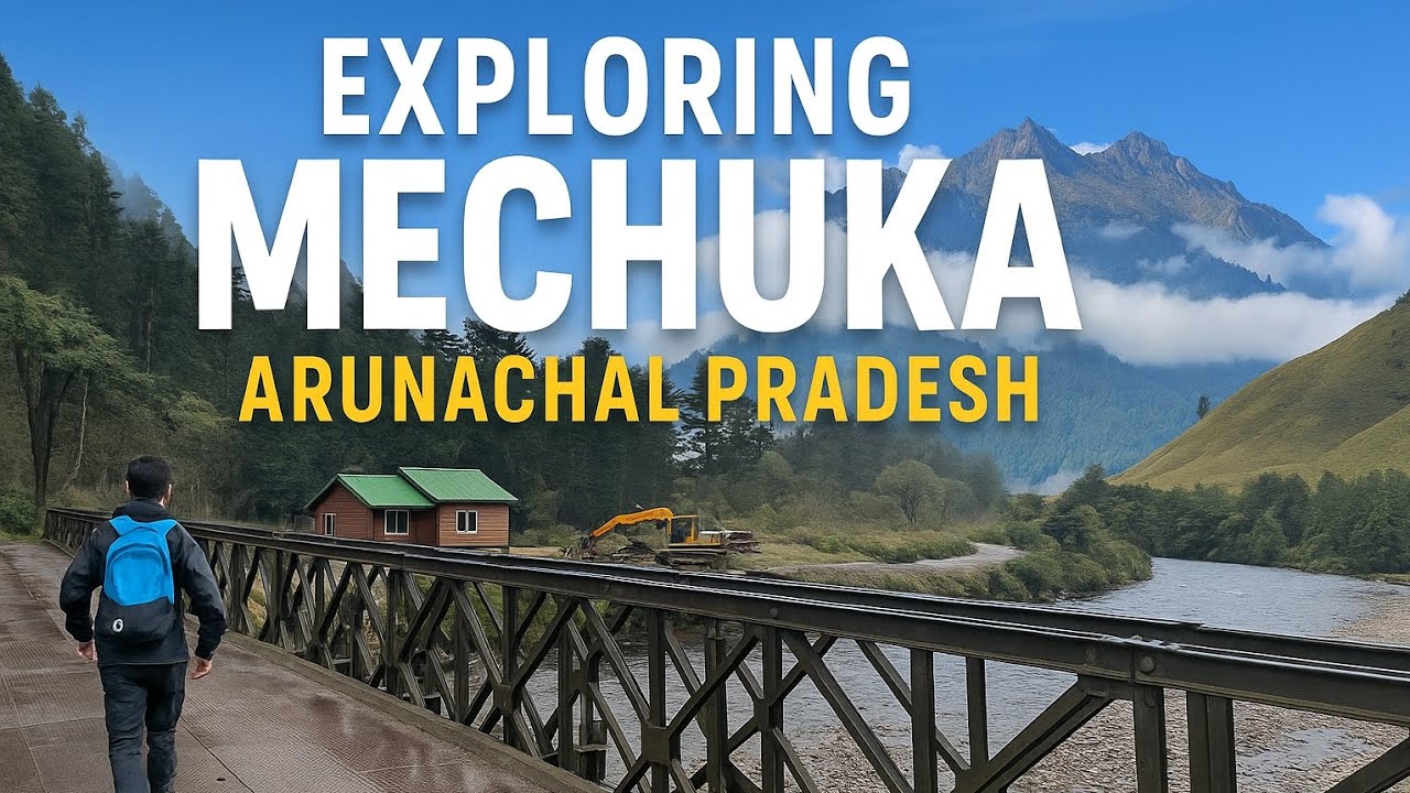 Mechuka Arunachal Pradesh | Exploring Magical Mechuka | Arunachal Pradesh Hidden Paradise