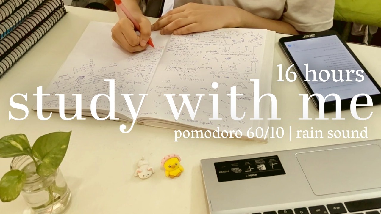 LIVE | 16 Hours study with me | rain sound, pomodoro 60/10