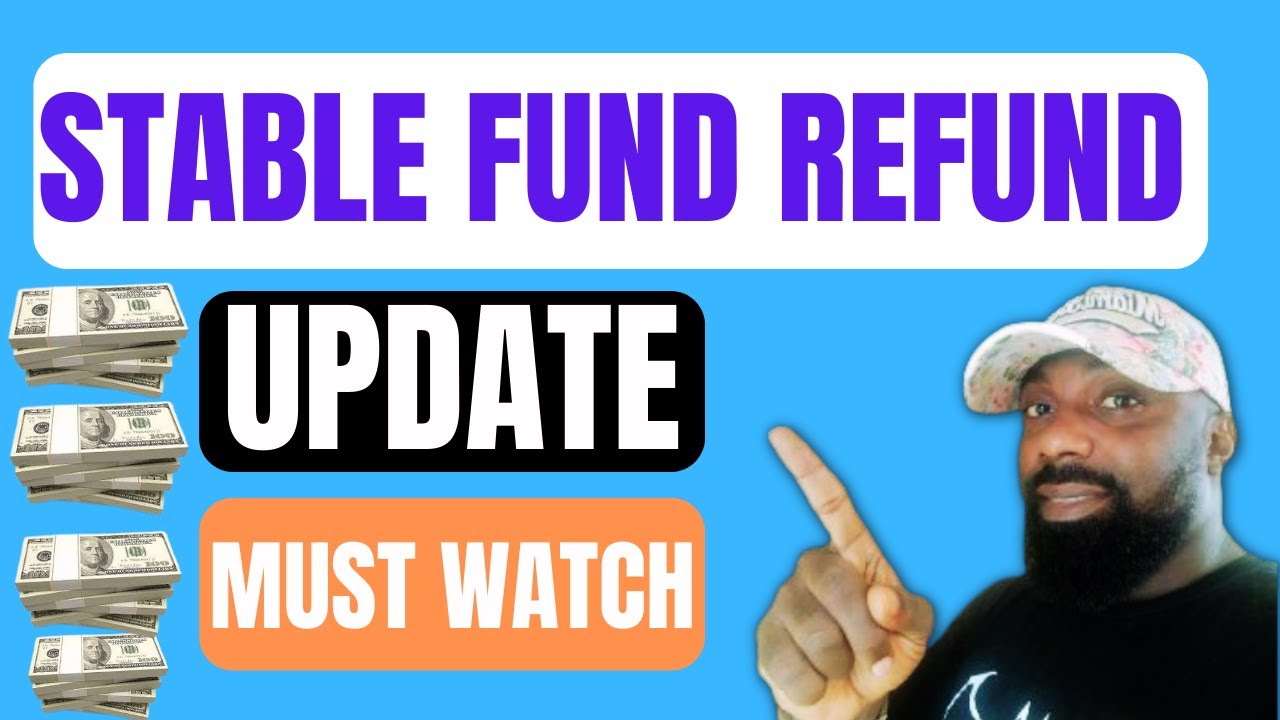 HOW TO PROCESS YOUR STABLEFUND REFUND | STABLEFUND UPDATE