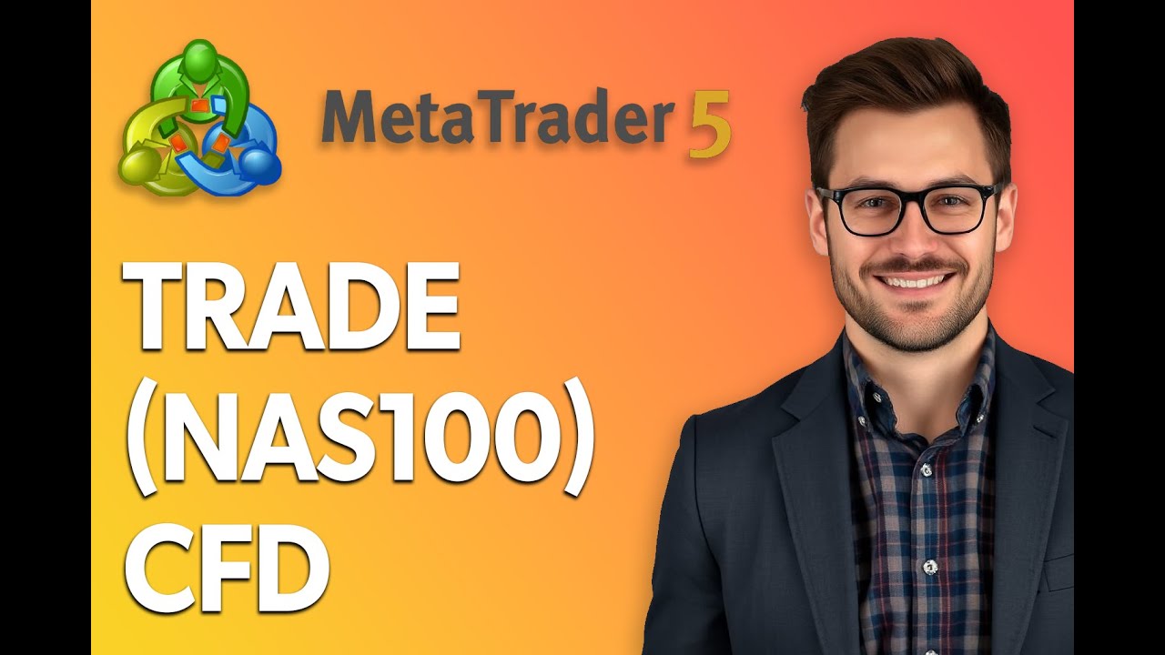 How To Trade Nasdaq 100 (Nas100) Cfd On Metatrader 5 (Mt5) [Step by Step Guide]