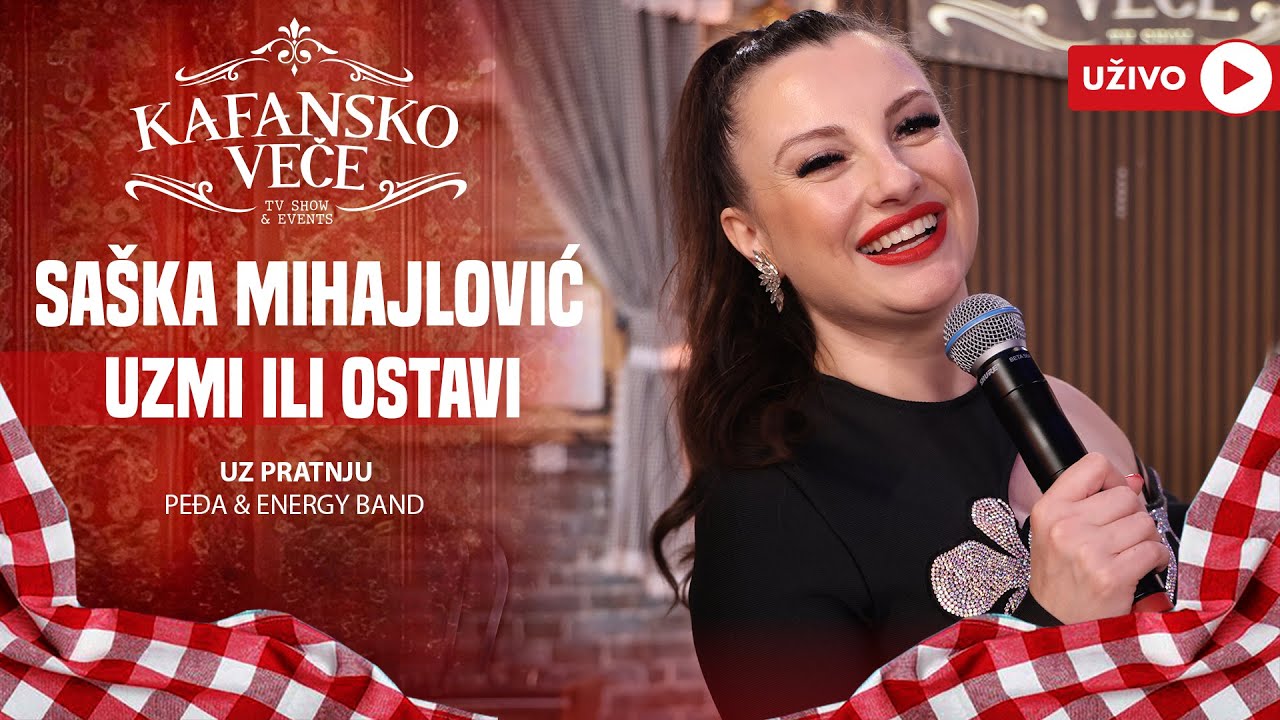 SASKA MIHAJLOVIC - UZMI ILI OSTAVI | UZIVO | (PEDJA & ENERGY BAND) | 2024 | KAFANSKO VECE