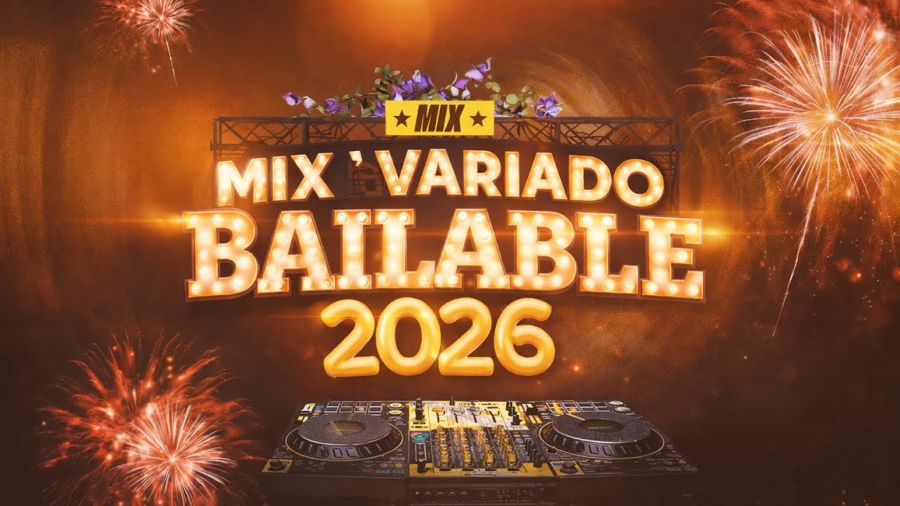 MIX VARIADO BAILABLE 2026 (Old,Actual,Salsa,Reparto,Tecno House) Dj Jhonatan Per&uacute; 🇵🇪 