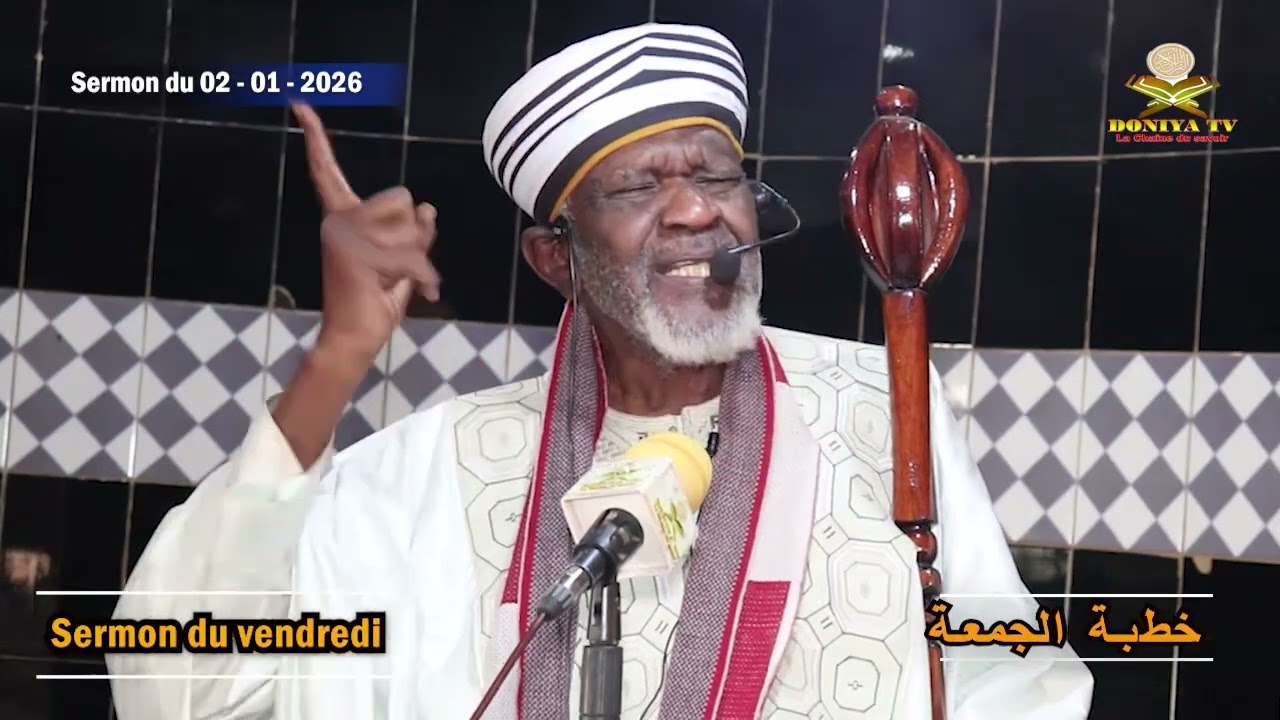 SERMON DE VENDREDI DU PROFESSEUR CHEICK YACOUB DOUCOURÉ (FAKIROULLAH) LE 02/01/2026.