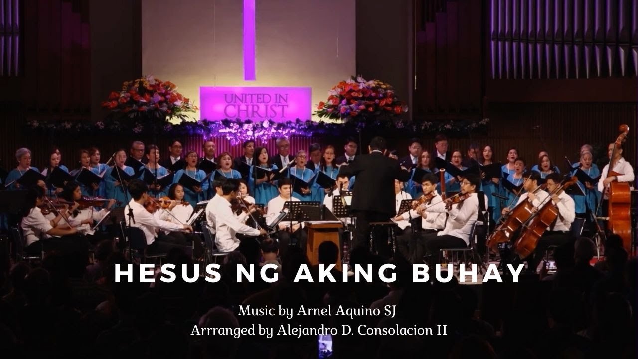 Hesus ng Aking Buhay by Arnel Aquino, SJ / Arranged by Alejandro D. Consolacion II