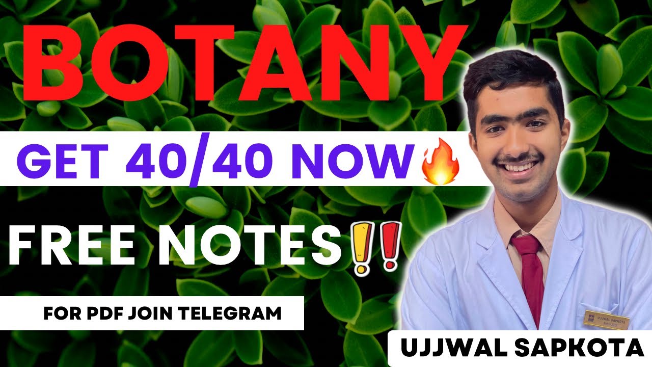 How to Study BOTANY For CEE || Get 40/40 Now🔥 Class 11 ,12 Study Module Botany Effectively Now