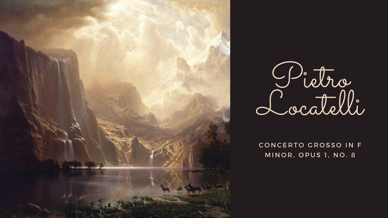 Локателли - Concerto Grosso фа минор, соч. 1 нет. 8 (1721) 🎻 Барокко