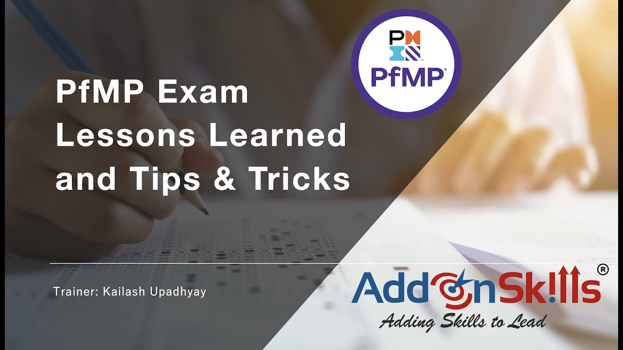 PfMP Exam lessons learned and tips & tricks