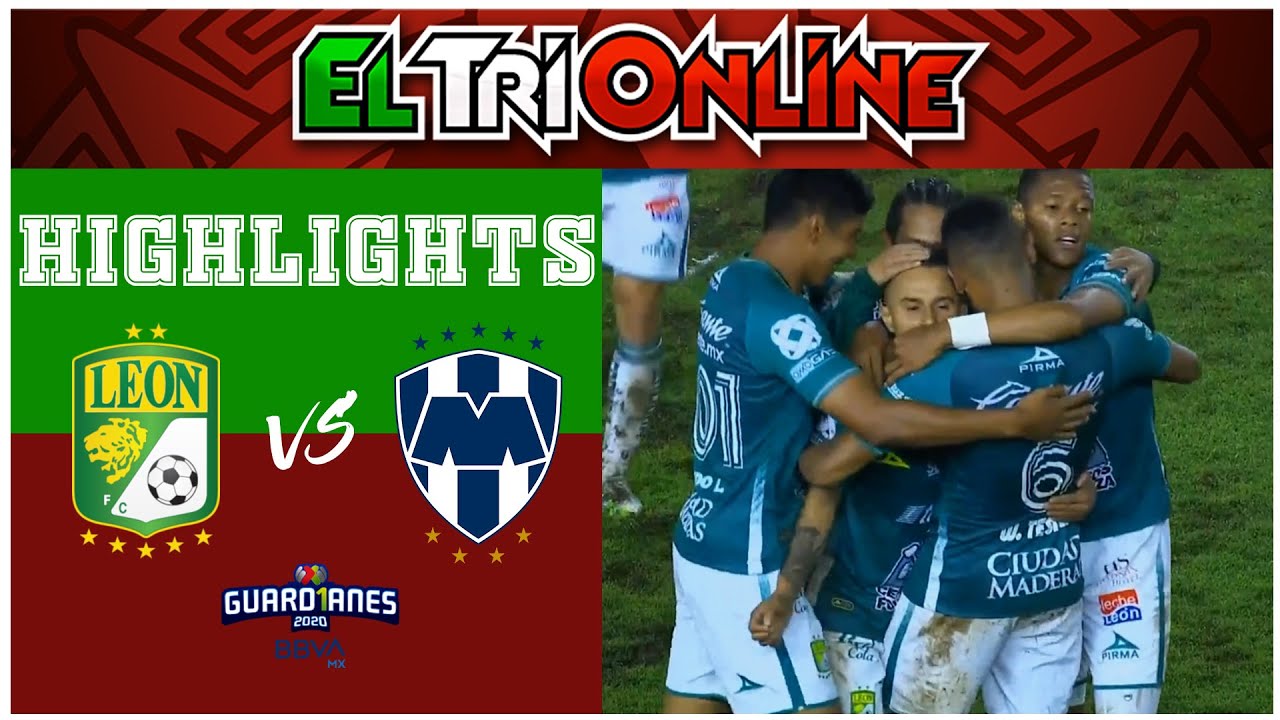 Guard1anes 2020 | Leon vs. Monterrey | Highlights | Round 2