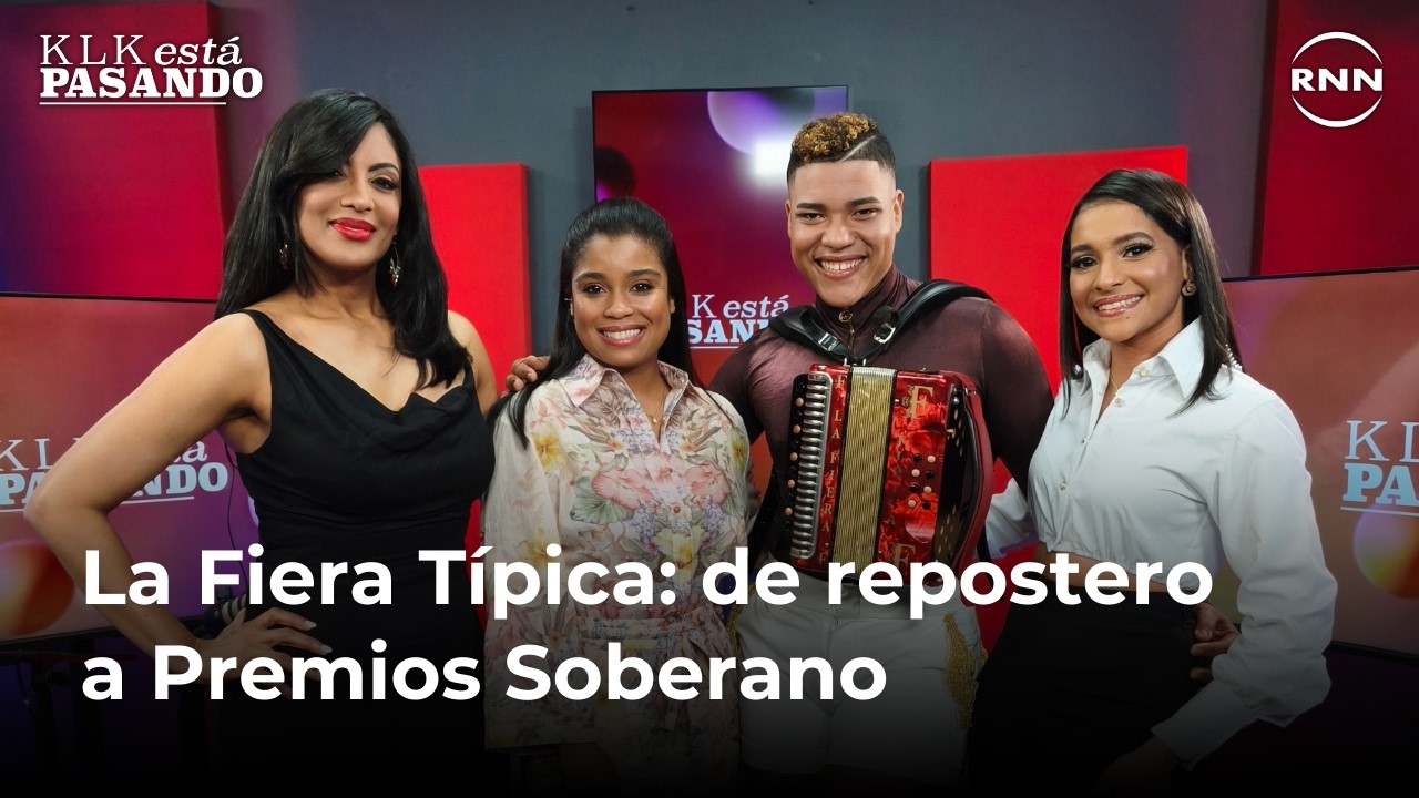 La Fiera Típica: de repostero a estar nominado en Premios Soberano | KLK ESTÁ PASANDO