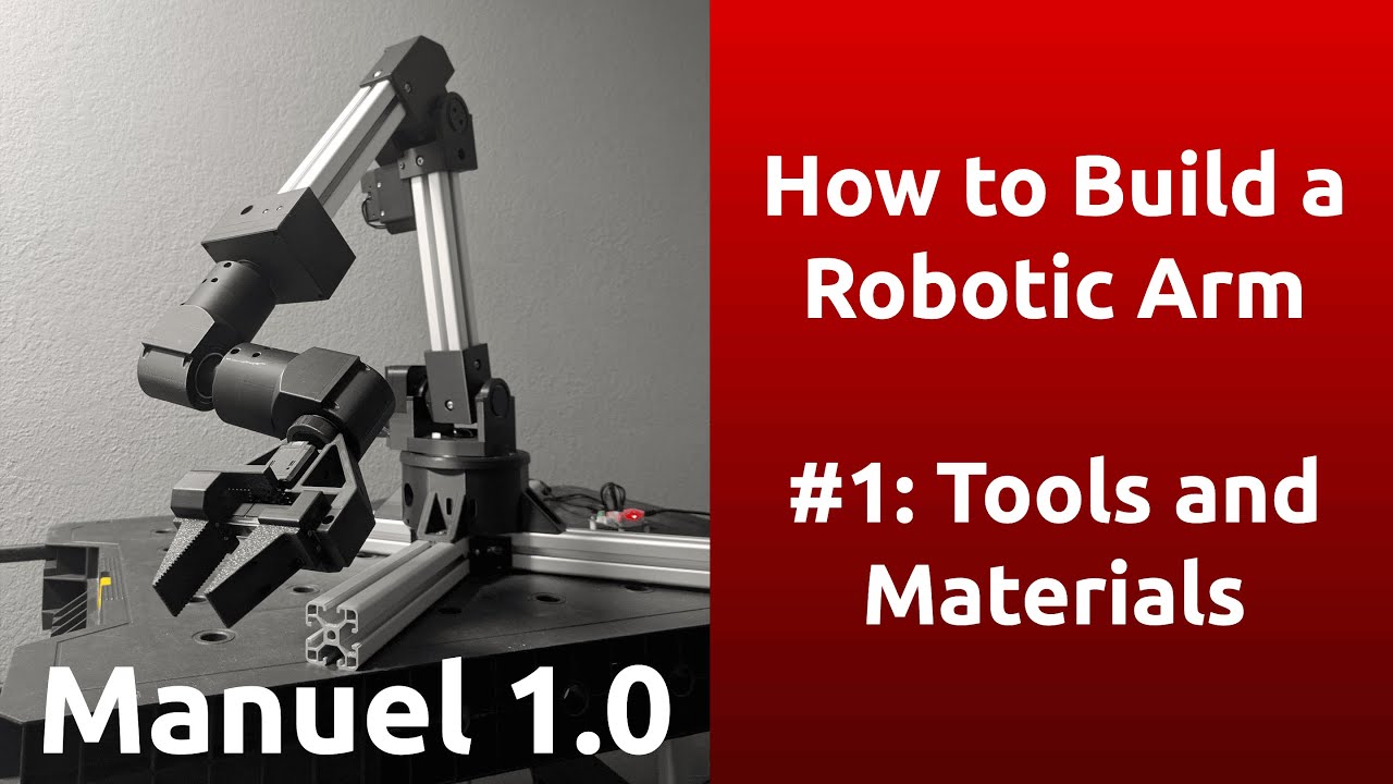 How to Build a Robot Arm #1: Tools and Materials