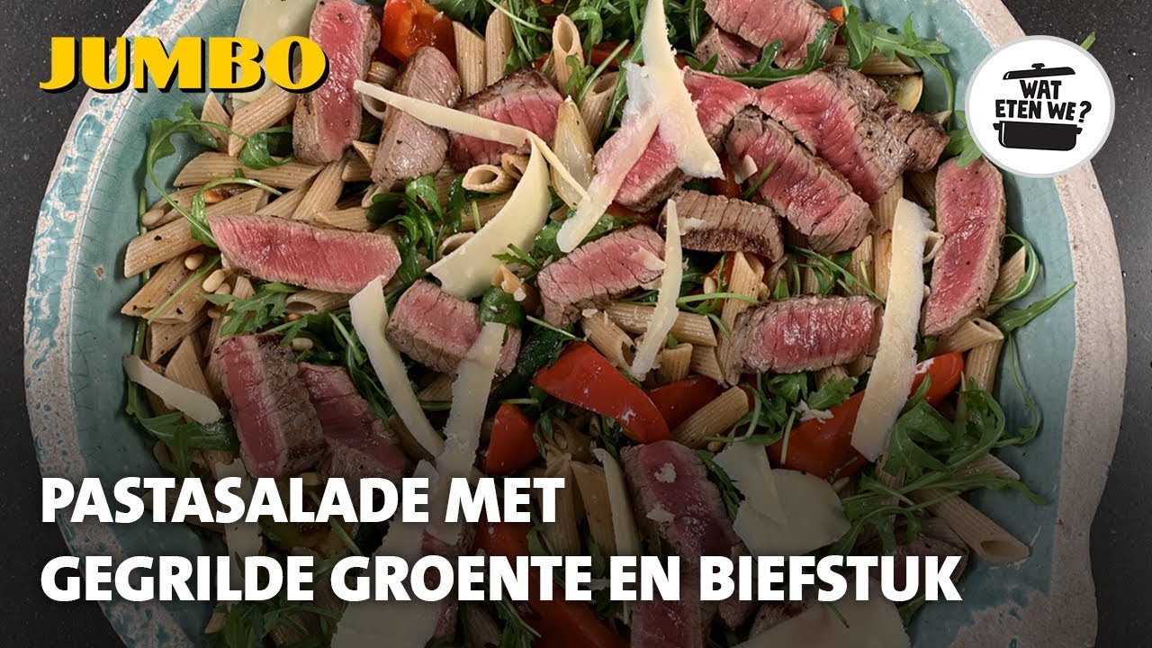Wat eten we? Pastasalade met gegrilde groenten en biefstuk