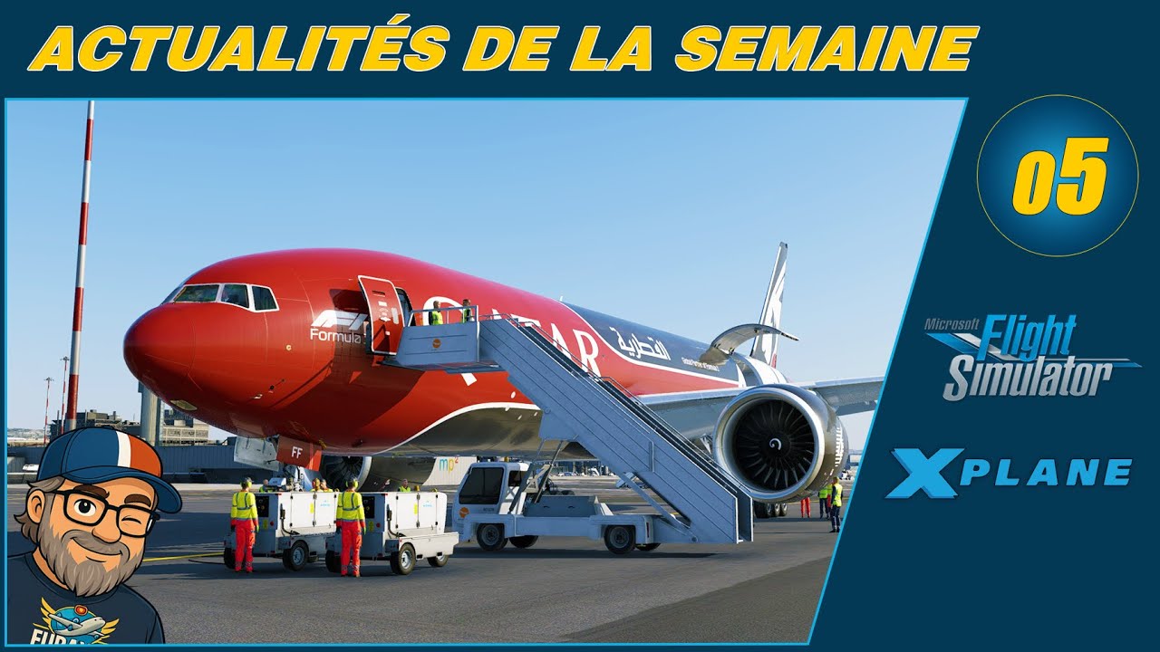 Actu Simulation de Vol – Semaine 05 (2026) | 🎧 FR/ENG | MSFS 20/24 & X- Plane 11/12