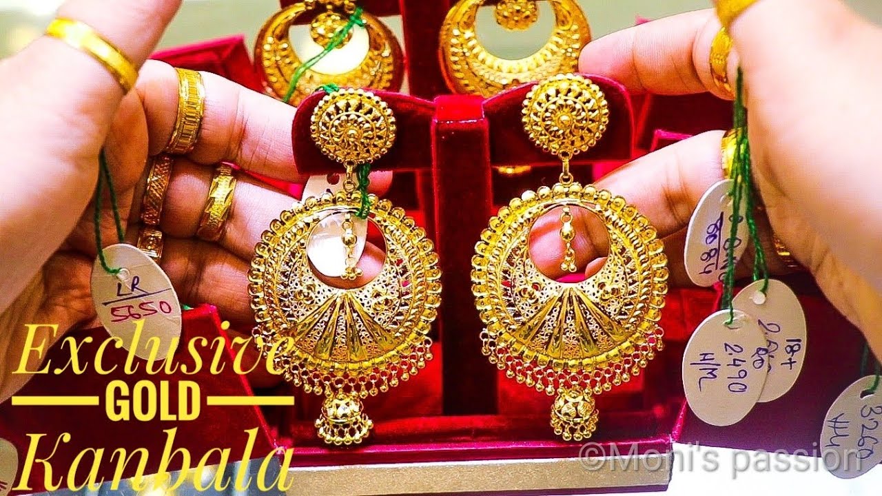 EXCLUSIVE GOLD KANBALA DESIGNS WITH PRICE AND WEIGHT | HUGE KANBALA EARRINGS COLLECTION FOR WEDDING