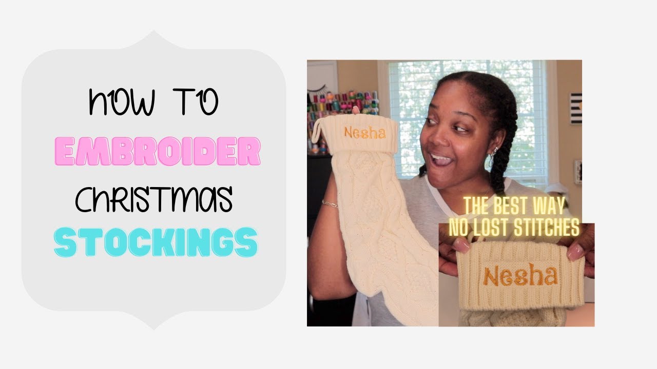 How to Embroider A Christmas Stocking| Fast Frame Embroidery Stocking | Stocking Embroidery