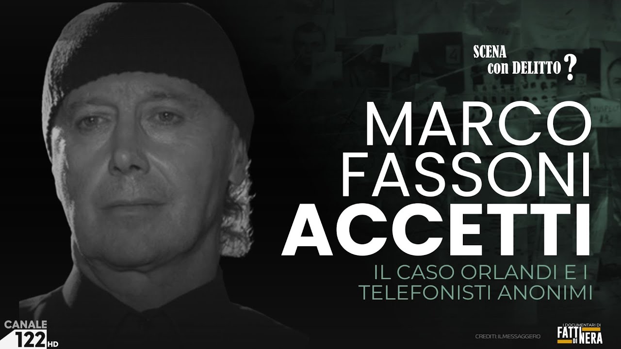 🟡 MARCO FASSONI ACCETTI, Orlandi e le lettere da Boston | SCENA CON DELITTO