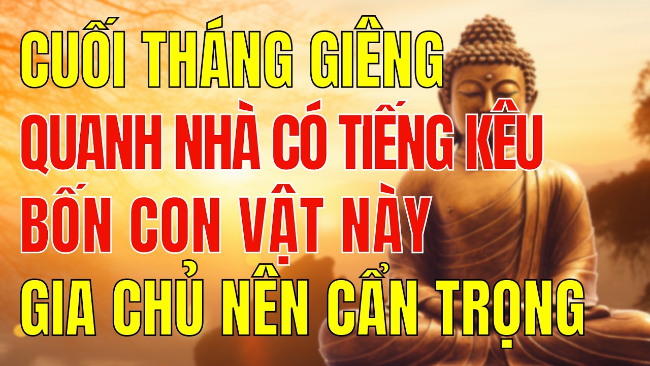 Cuối Tháng Giêng – Nếu Quanh Nhà Bỗng Nghe Tiếng Kêu Của 4 Con Vật Này, Gia Chủ Nên Cẩn Trọng