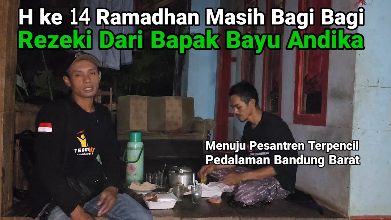 Hari Ke 14 Ramadhan Menuju Pesantren Pedalaman Bandung Barat 
