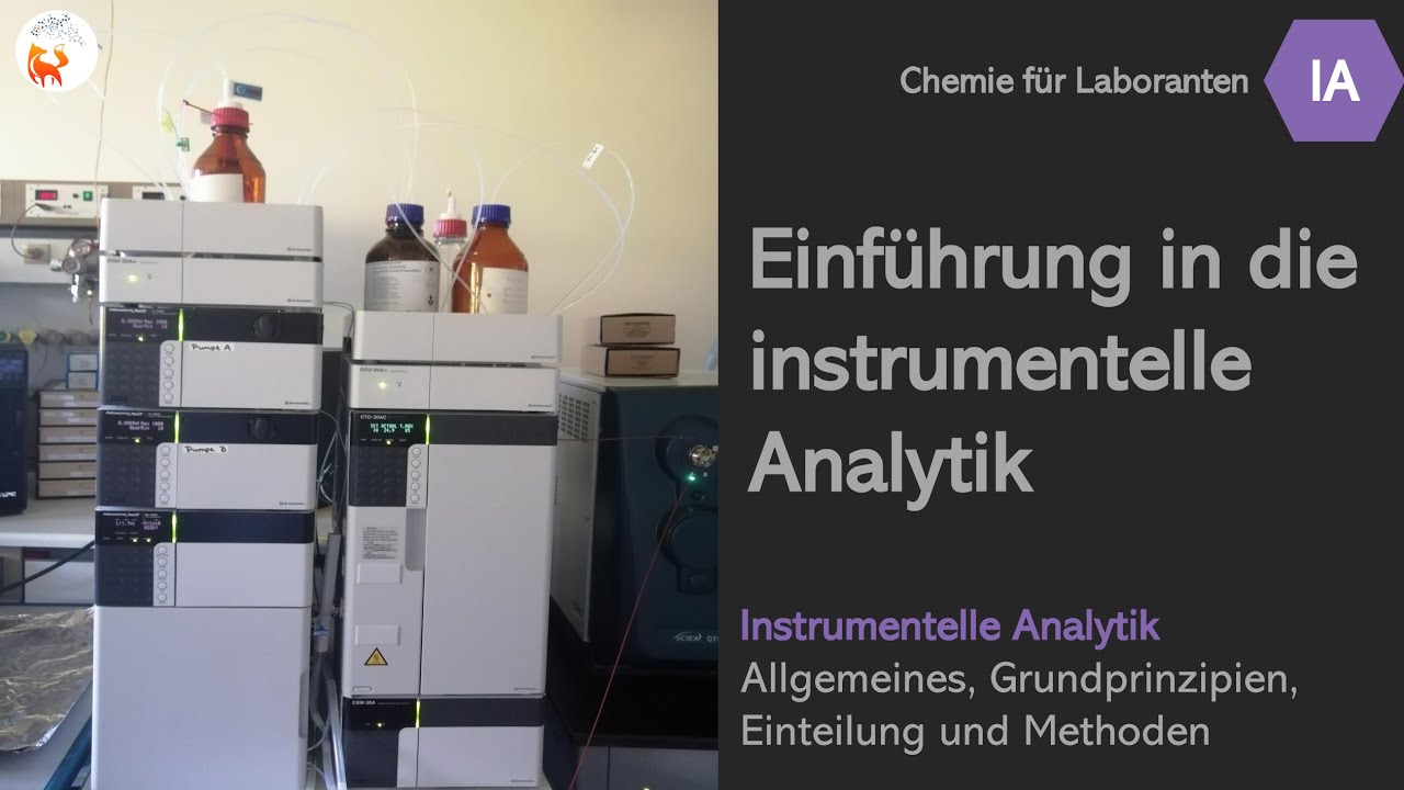 Einf&uuml;hrung in die Instrumentelle Analytik - DerChemieFuchs