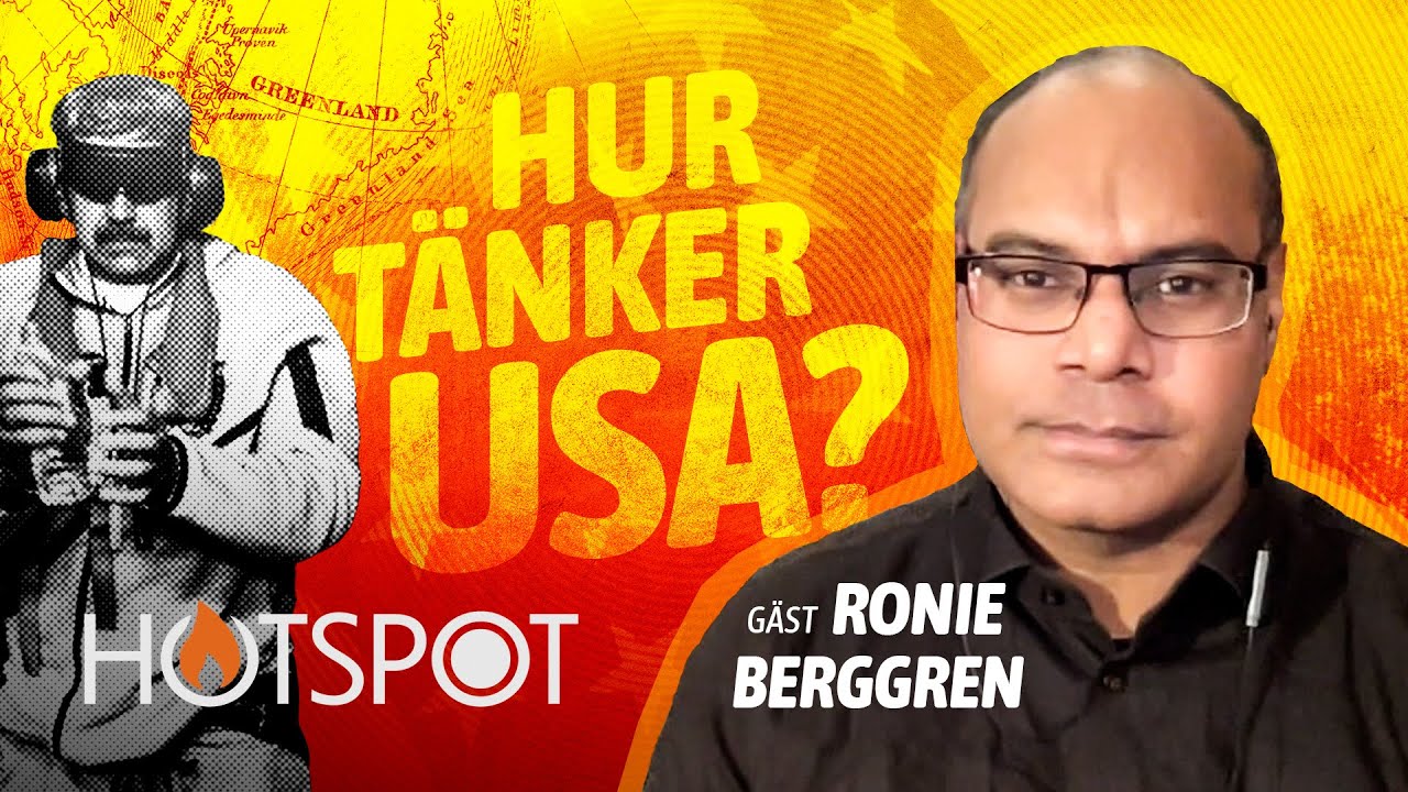 Trump rör om i grytan – vad händer nu? | Ronie Berggren | Hotspot