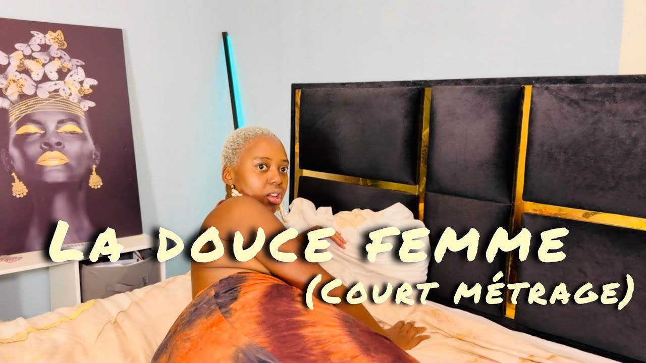 LA DOUCE FEMME  court metrage