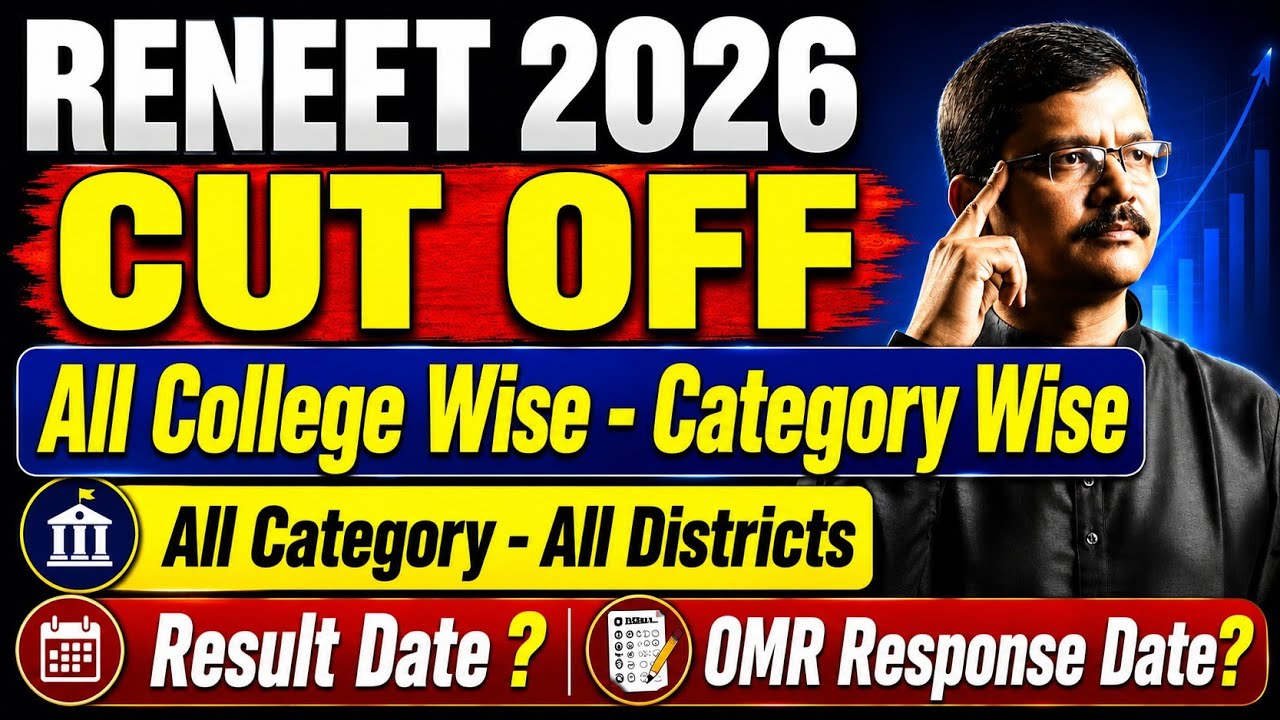 RENEET 2026 College Wise Cut Off West Bengal । RENEET 2026 Safe Score for Govt College West Bengal ।
