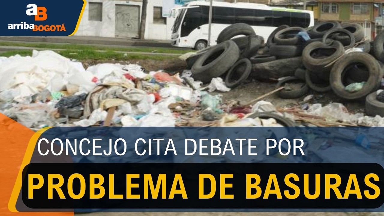 Concejo cita debate de control político por el problema de basuras en Bogotá | CityTv