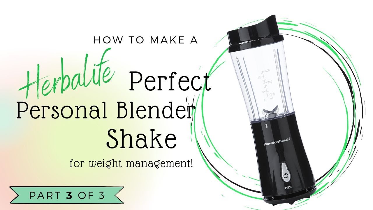How to Make an Creamy Herbalife Shake in Your Personal Blender