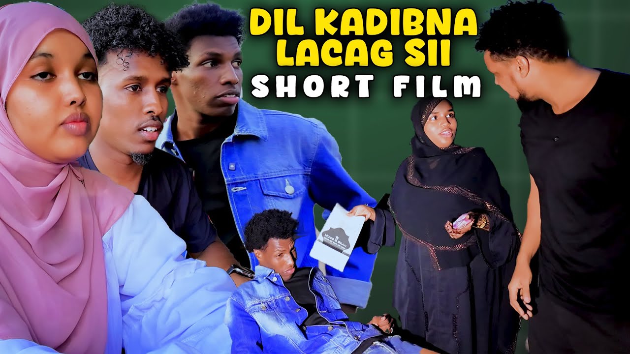 DIL KADIBNA LACAG SII - Short Film