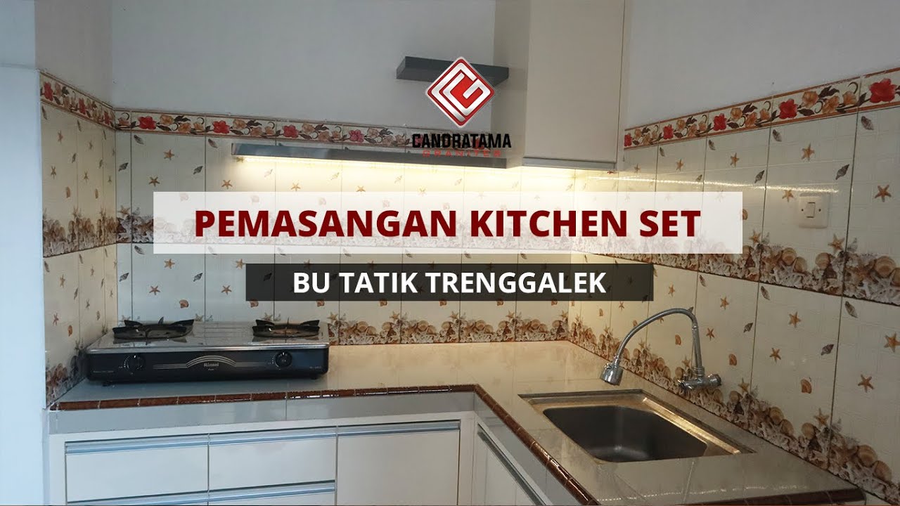 Project Kitchen Set Minimalis Bu Tatik Trenggalek Candratama Granites