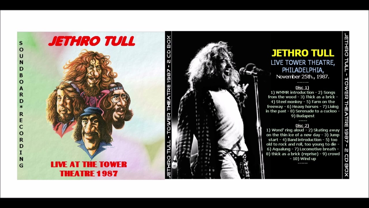 Jethro Tull -‘Crest of a Knave’ Tour Tower Theater, Upper Darby, Pen 25th Nov ‘87 ‘Classic Concert’.