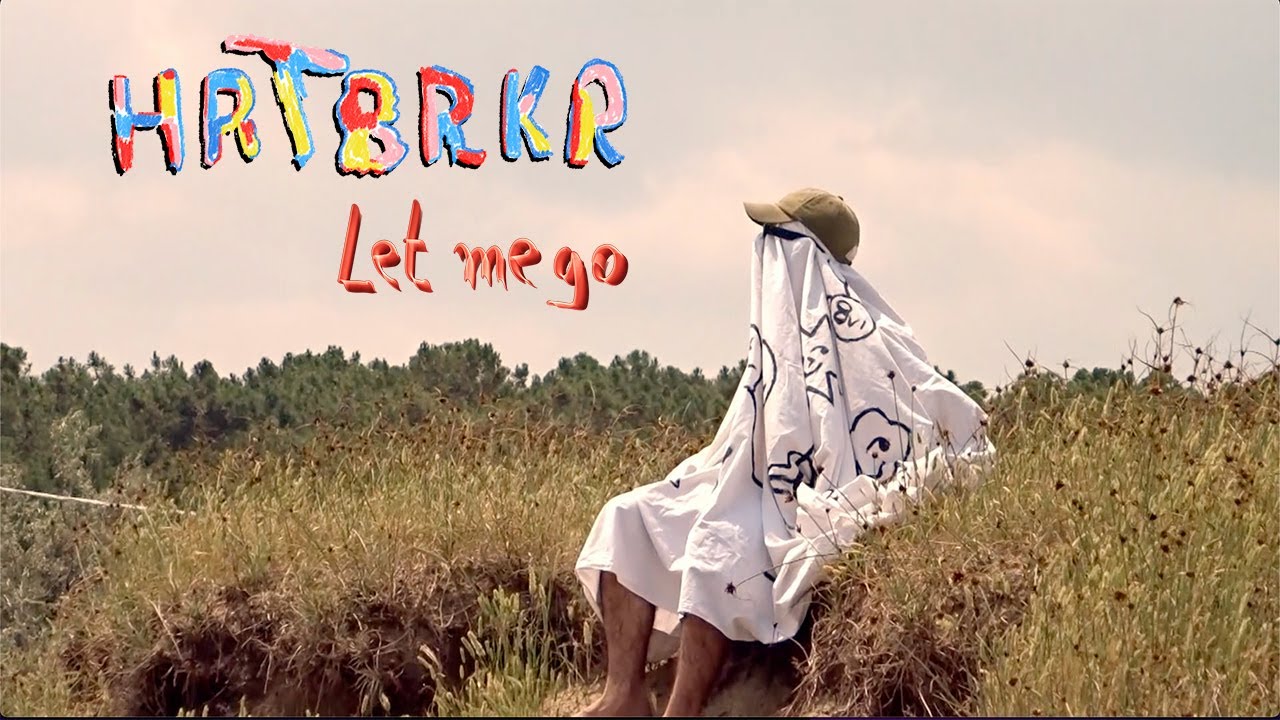 HRTBRKR  -  LET ME GO