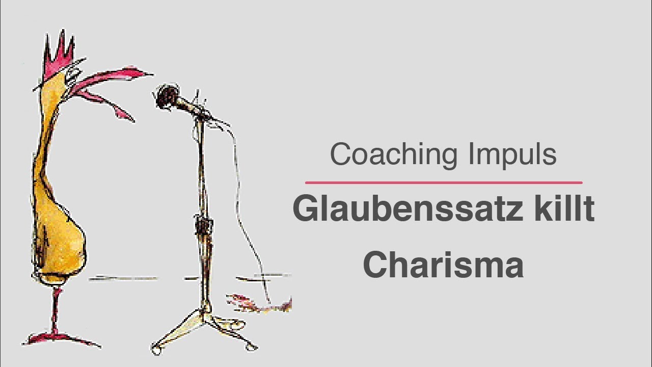 Glaubenssatz killt Charisma