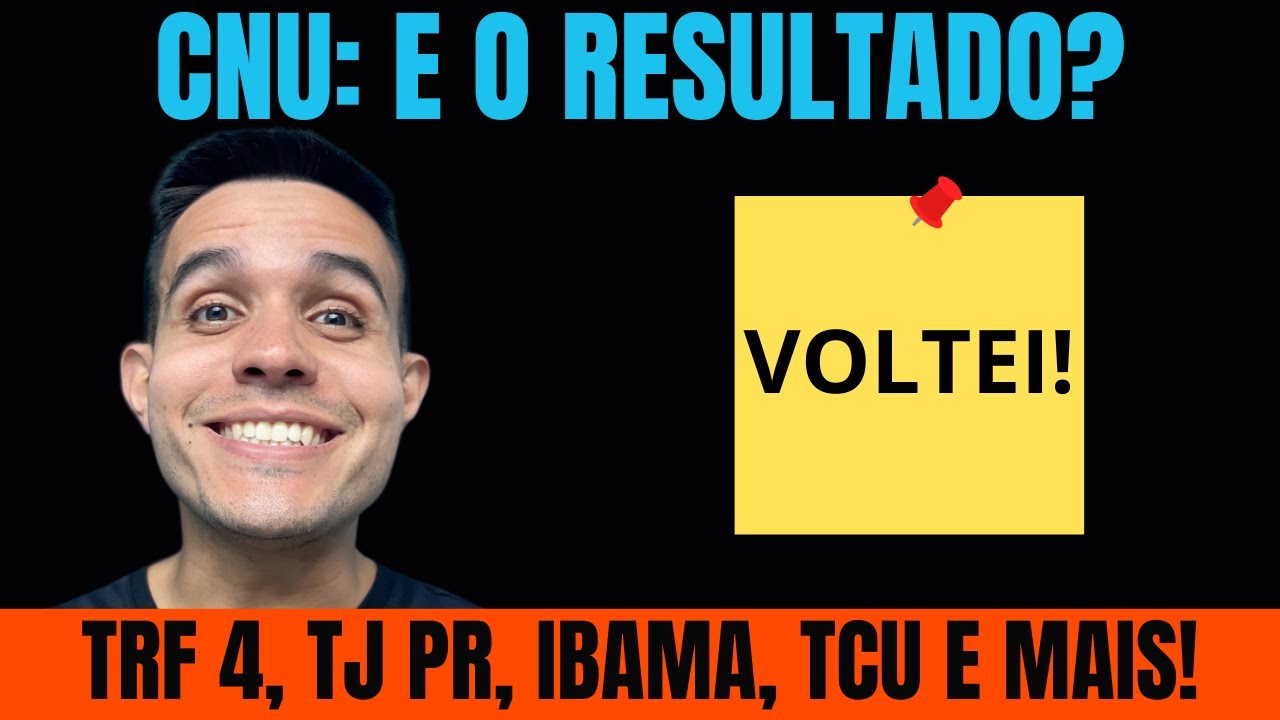 CNU vai ter mesmo resultado? Concurso MPU esquentou de vez! E muito mais! Voltei!
