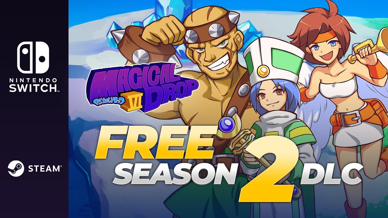 Magical Drop VI || Season 2 DLC Launch Trailer