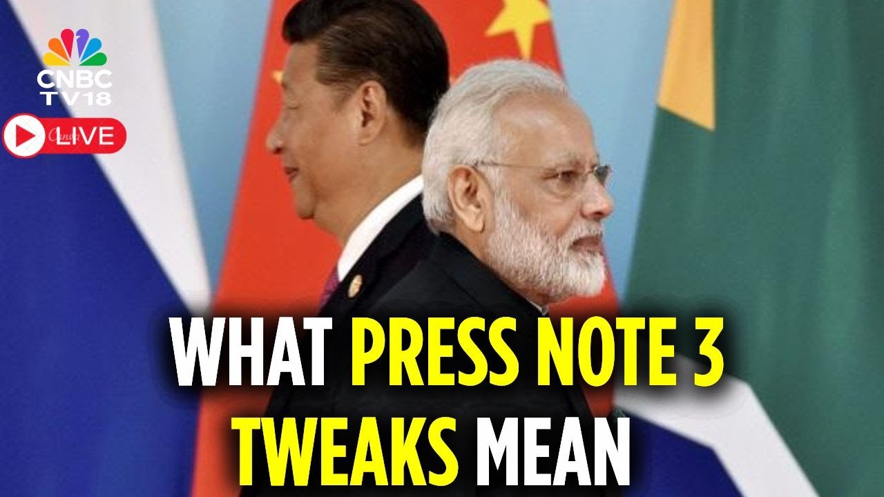 LIVE: CII Experts Break Down Press Note 3 & India-China FDI | Press Note 3 Tweak | Newscentre