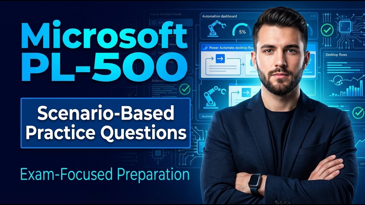 Microsoft PL-500 Practice Questions | Power Automate RPA Developer Exam Questions & Answers