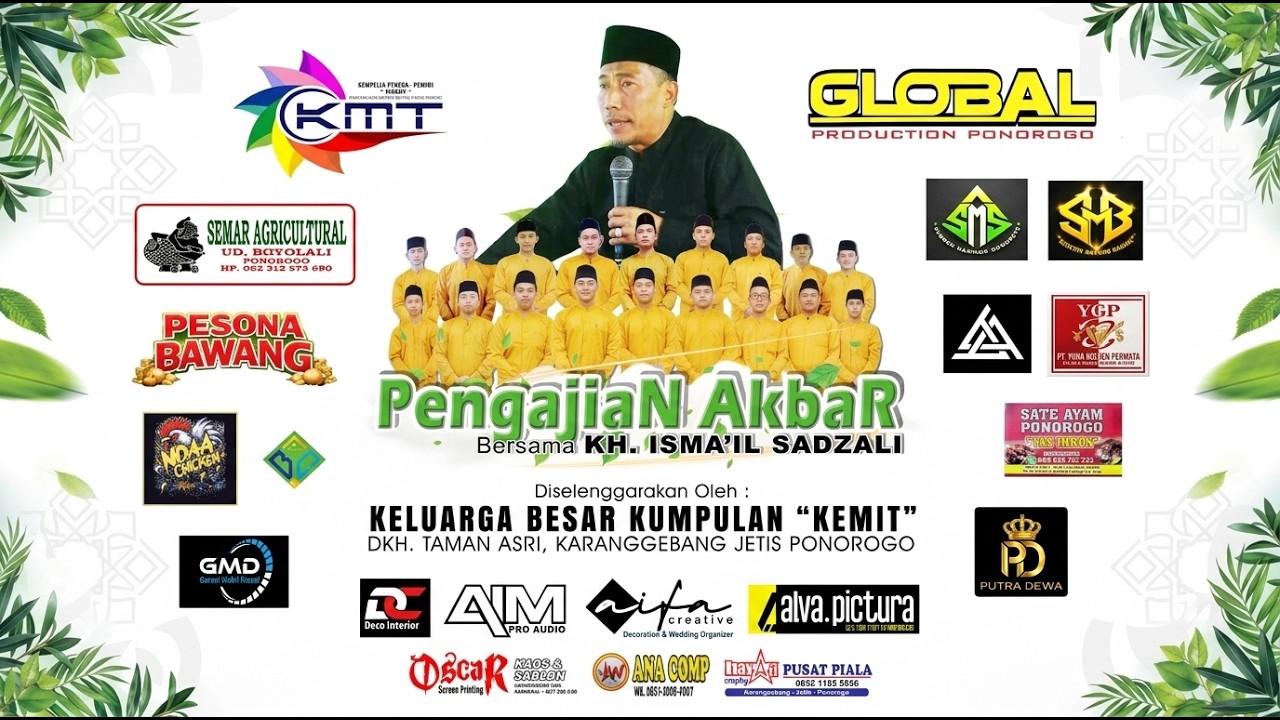 PENGAJIAN AKBAR BERSAMA KH. ISMA'IL SADZALI  PERINGATAN MAULID NABI MUHAMMAD SAW  & HUT RI - 81