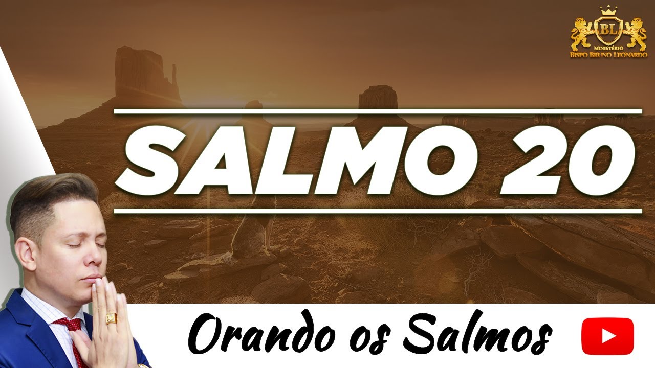 ORAÇÃO DO SALMO 20