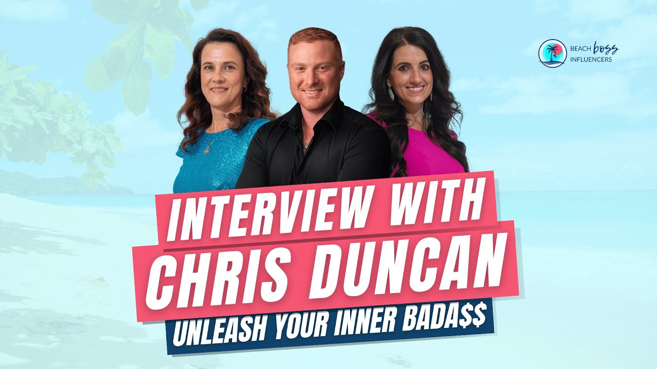 Interview with Chris Duncan - Unleash Your Inner Bada$$