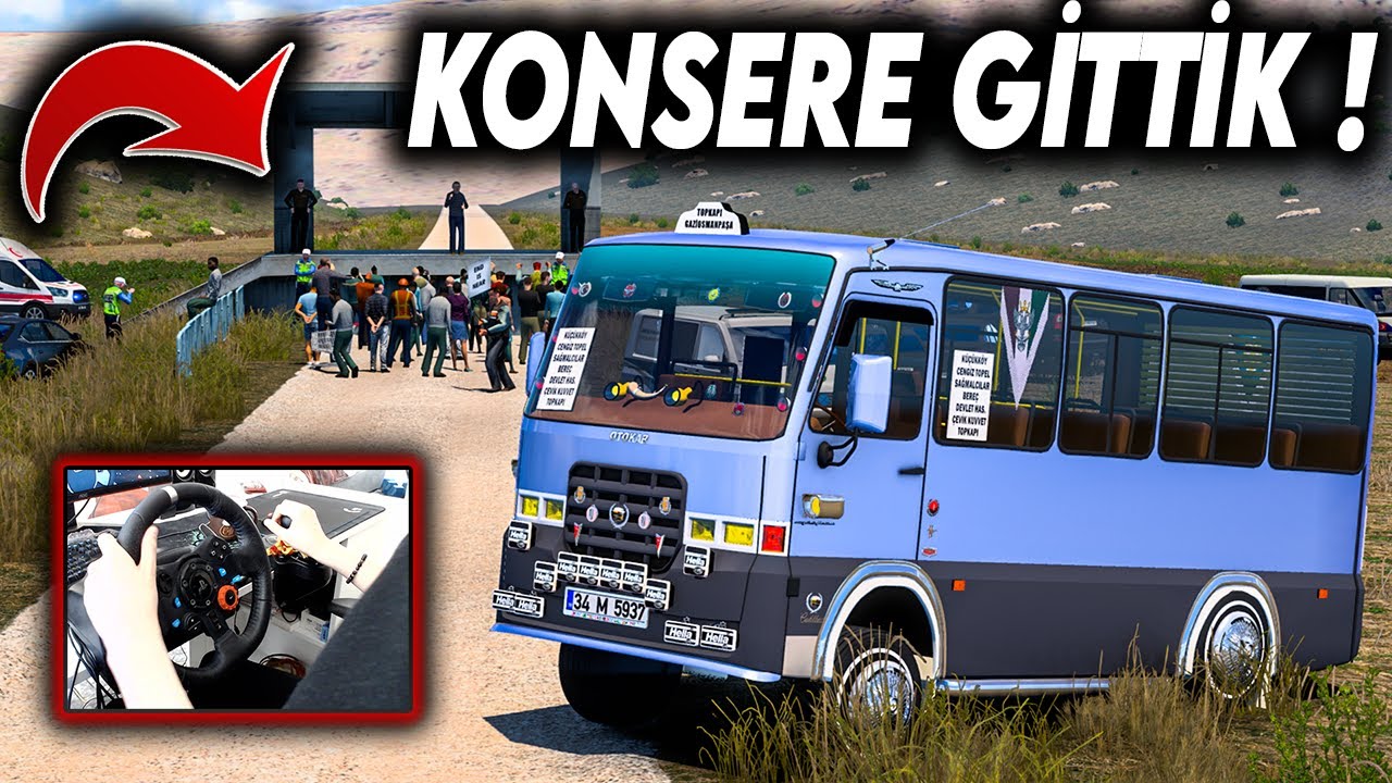 MİNİBÜSLE KONSERE GİTTİK !!! MAGİRUS M2000 ETS 2 MOD [ Logitech G29 ]