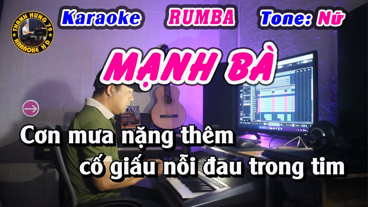 Mạnh Bà Karaoke Rumba Tone Nữ | Beat Chuẩn Linh Hương Luz | Thanh Hưng 79